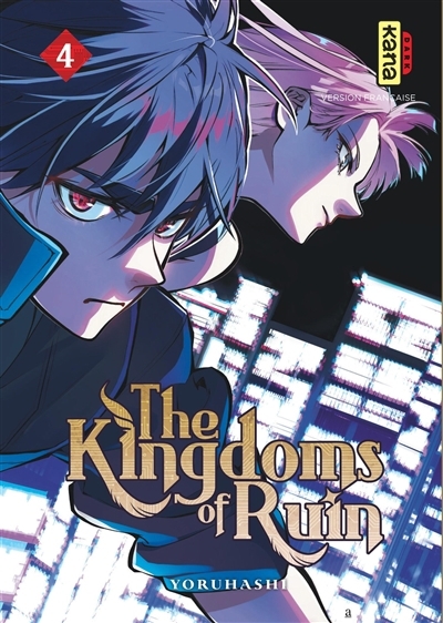 The kingdoms of ruin T.04 | Yoruhashi