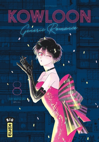 Kowloon generic romance T.08 | Mayuzuki, Jun (Auteur)