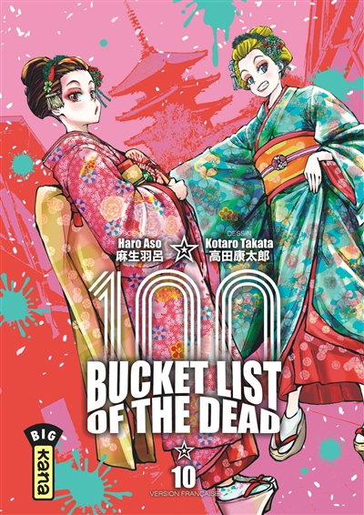 100 bucket list of the dead T.10 | Asô, Haro (Auteur) | Takata, Kotaro (Illustrateur)