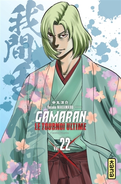 Gamaran : le tournoi ultime T.22 | Nakamaru, Yosuke (Auteur)