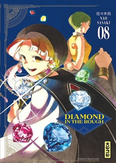 Diamond in the rough T.08 | Sasaki, Nao (Auteur)