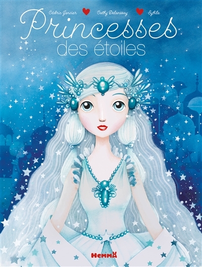 Princesses des étoiles | Janvier, Cédric