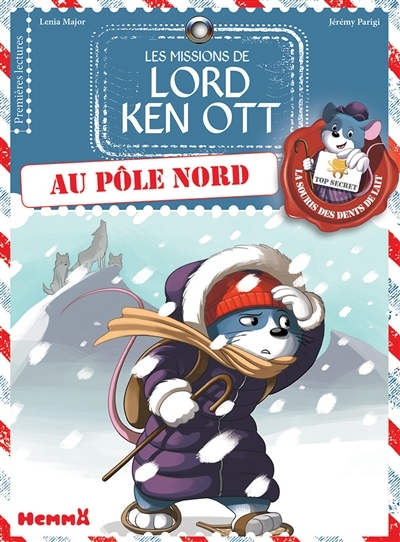 Missions de Lord Ken Ott (Les) T.04 - Au Pôle Nord | Major, Lenia
