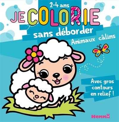 Je colorie sans déborder (2-4 ans) : Animaux câlins T65 | Piette, Nadine