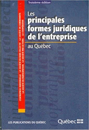 principales formes juridiques de l'entreprise au Québec (Les) | Inspecteur général des institutions financières