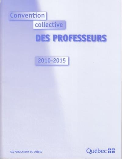 Conventions Collectives des Professeurs 2012-2015 | 