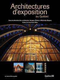 Architectures d'exposition au Québec  | 