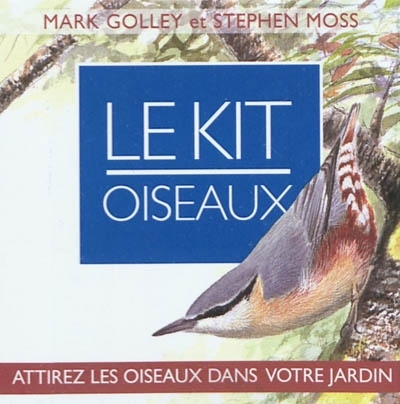 kit oiseaux (Le) | Golley, Mark