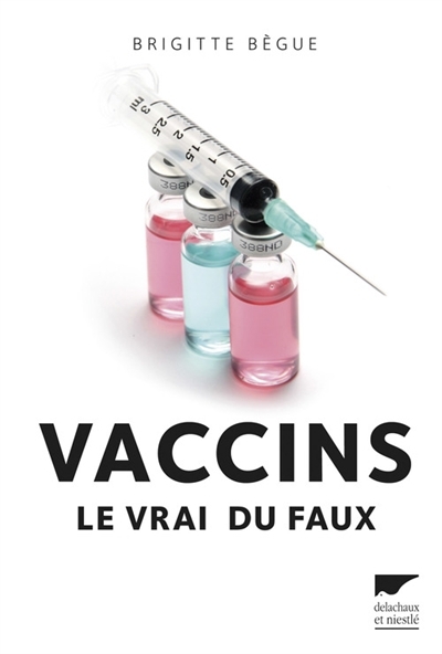 Vaccins | Bègue, Brigitte