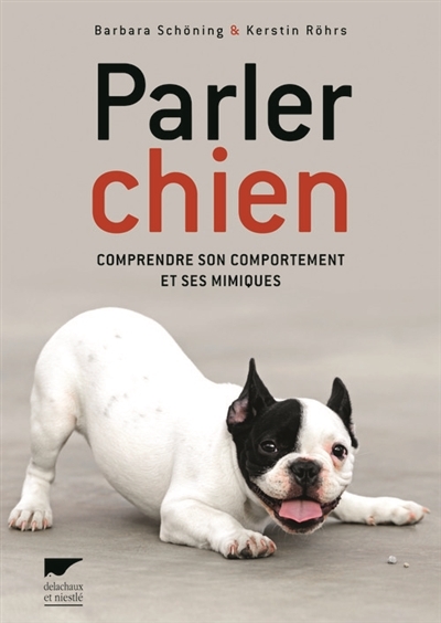 Parler chien | Schöning, Barbara