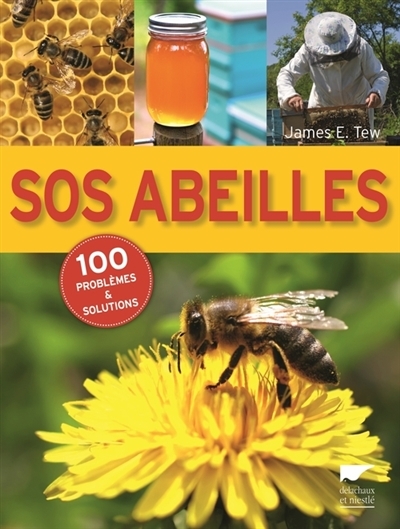 SOS abeilles | Tew, James E.