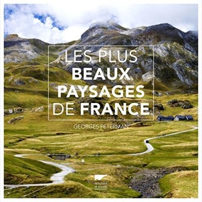 plus beaux paysages de France (Les) | Feterman, Georges