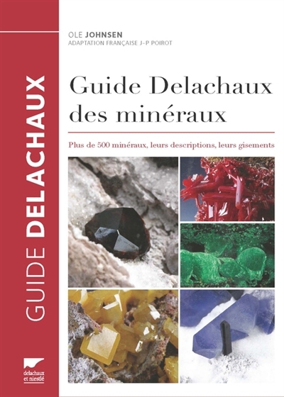 Guide Delachaux des minéraux | Johnsen, Ole