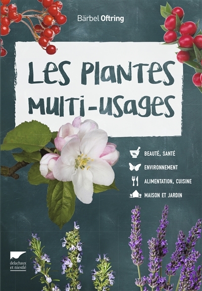 plantes multi-usages (Les) | Oftring, Bärbel