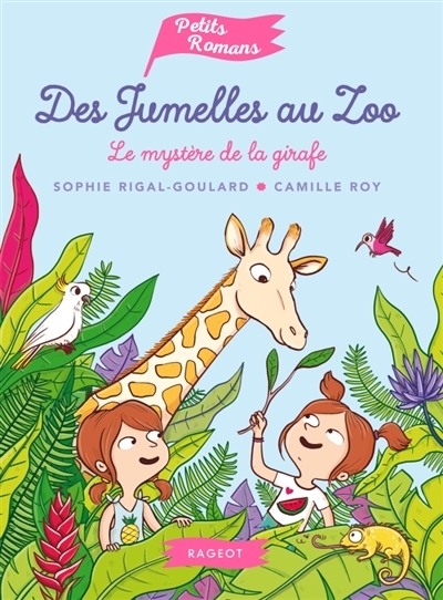 Des jumelles au zoo - Le mystère de la girafe | Rigal-Goulard, Sophie