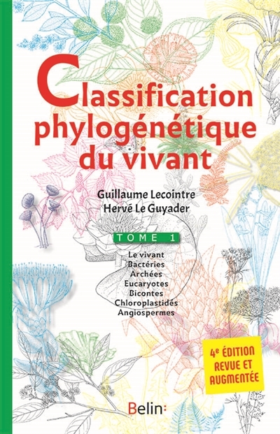 Classification phylogénétique du vivant | Lecointre, Guillaume