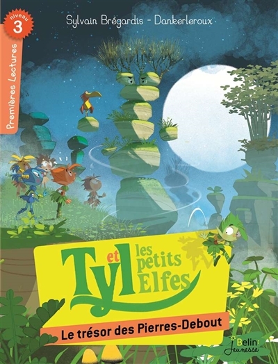 Tyl et les petits elfes - trésor des Pierres-Debout (Le) | Brégardis, Sylvain