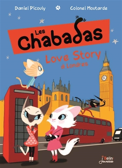 Chabadas (Les) T.06 - Love story à Londres | Picouly, Daniel