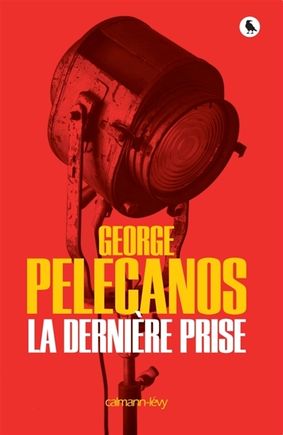 dernière prise (La) | Pelecanos, George P.