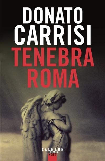 Tenebra Roma | Carrisi, Donato