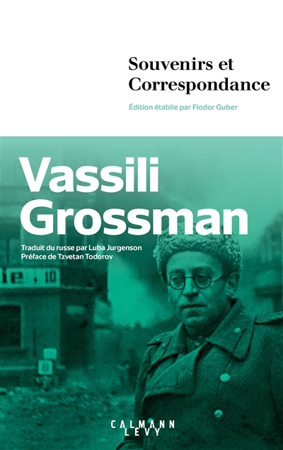 Souvenirs et correspondance | Grossman, Vassili