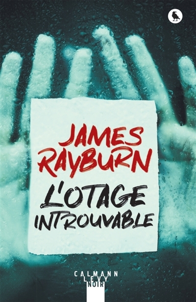 L'otage introuvable | Rayburn, James