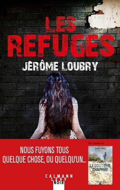 refuges (Les) | Loubry, Jérôme