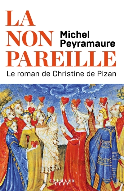 non pareille (La) | Peyramaure, Michel