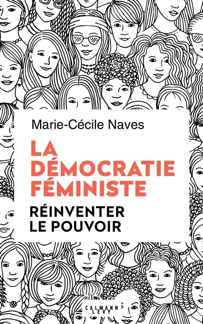 démocratie féministe (La) | Naves, Marie-Cécile