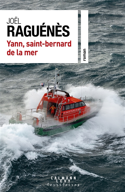 Yann, saint-bernard de la mer | Raguénès, Joël (Auteur)