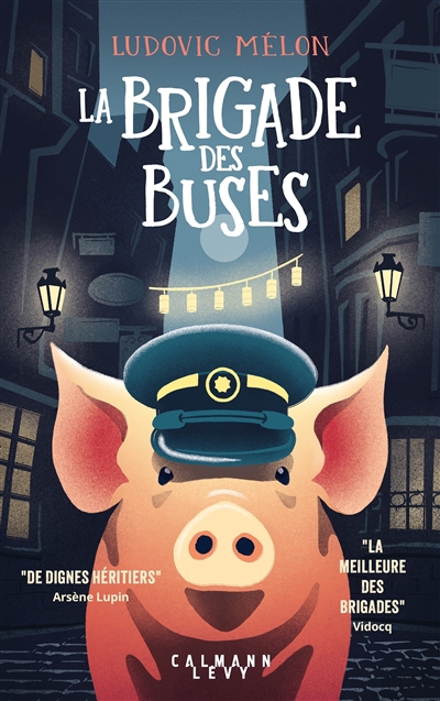 brigade des buses (La) | Mélon, Ludovic (Auteur)