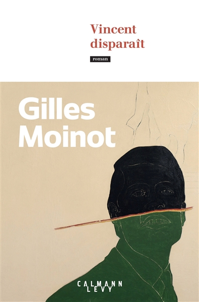 Vincent disparaît | Moinot, Gilles
