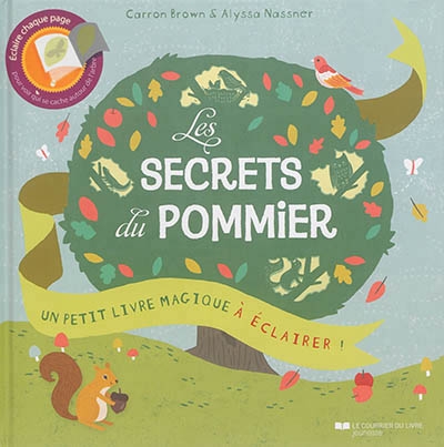 Secrets du Pommier (Les) - Petit Livre Magique à Écouter (Le) | Brown, Carron