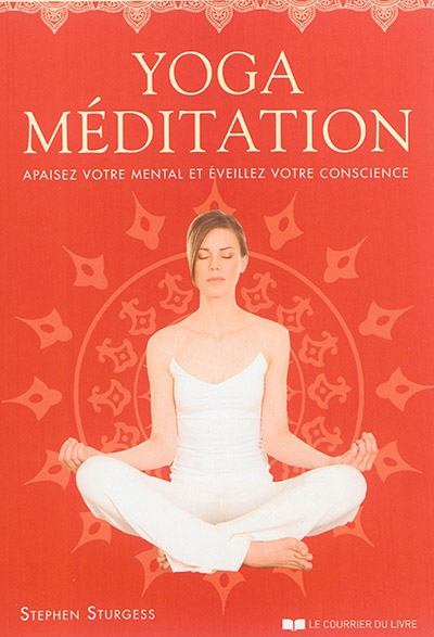 Yoga méditation | Sturgess, Stephen