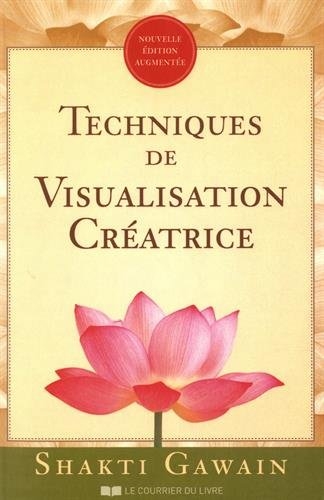 Techniques de visualisation créatrice | Gawain, Shakti
