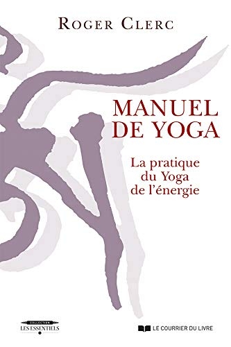 Manuel de yoga | Clerc, Roger