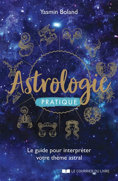 Astrologie pratique | Boland, Yasmin