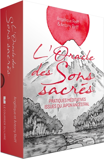 Oracle des sons sacrés : pratiques méditatives issues du Japon ancestral (L') | Reiff, Antony
