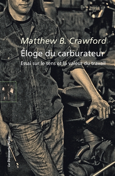 Eloge du carburateur | Crawford, Matthew B.