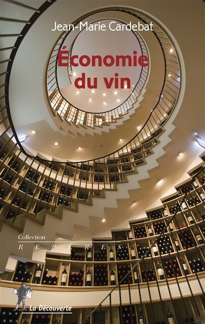 Economie du vin | Cardebat, Jean-Marie
