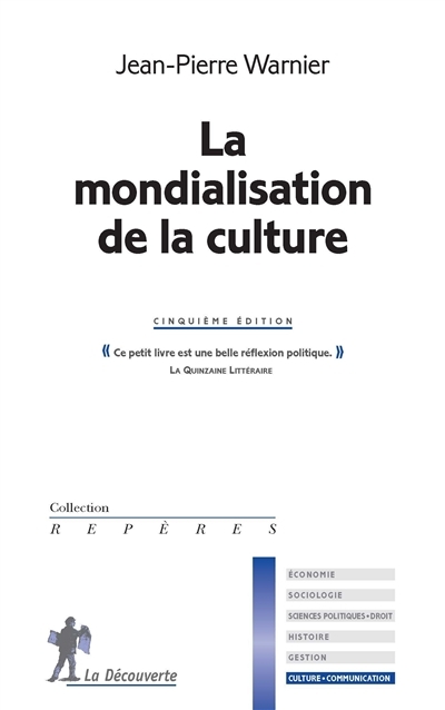 La mondialisation de la culture : 5e éd. | Warnier, Jean-Pierre