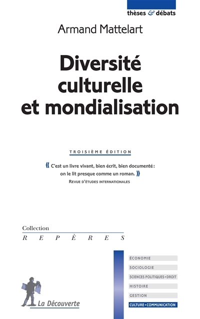 Diversité culturelle et mondialisation | Mattelart, Armand