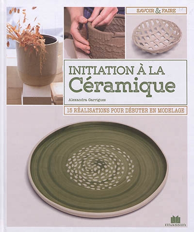 Initiation à la céramique | Garrigues, Alexandra