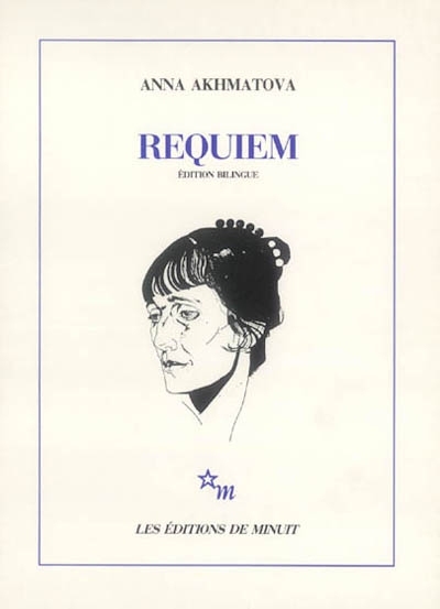 Requiem | Akhmatova, Anna Andreevna