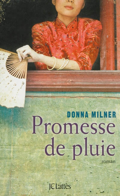 Promesse de pluie | Milner, Donna