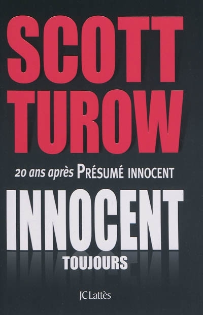 Innocent, toujours | Turow, Scott