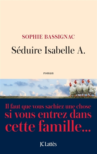 Séduire Isabelle A. | Bassignac, Sophie