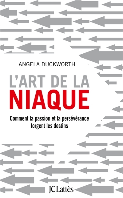 L'art de la niaque | Duckworth, Angela