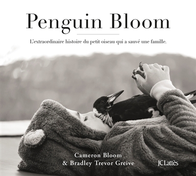 Penguin Bloom | Bloom, Cameron