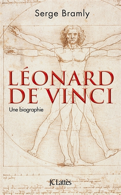 Léonard de Vinci : Une biographie | Bramly, Serge